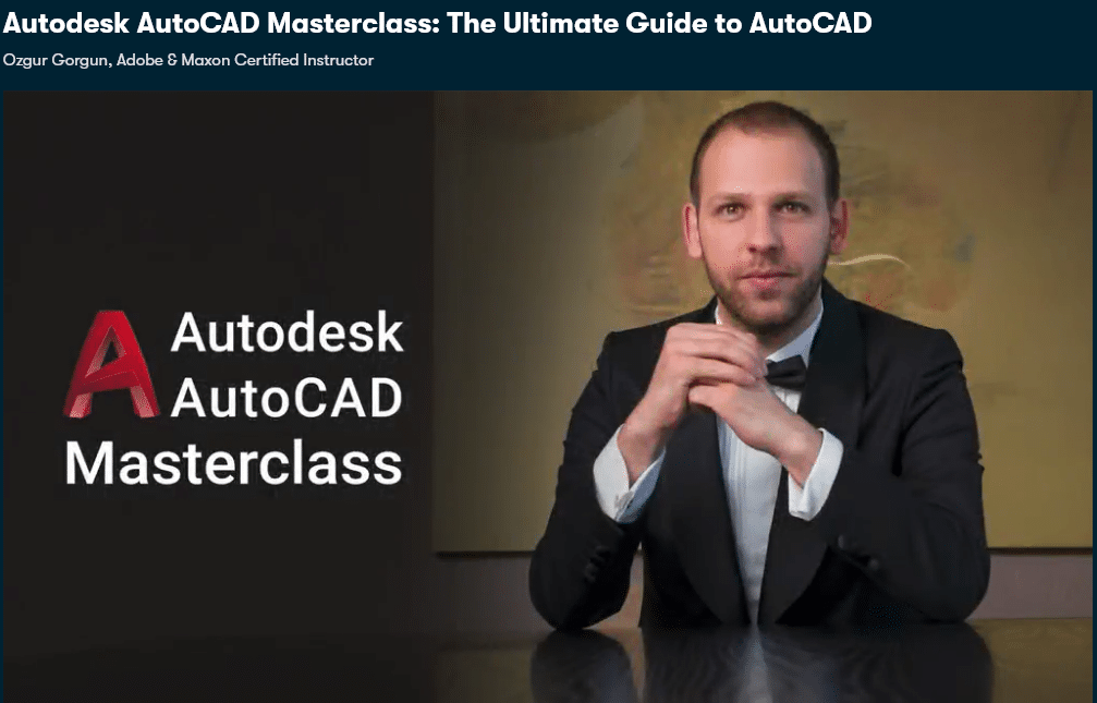 Autodesk AutoCAD Masterclass The Ultimate Guide to AutoCAD