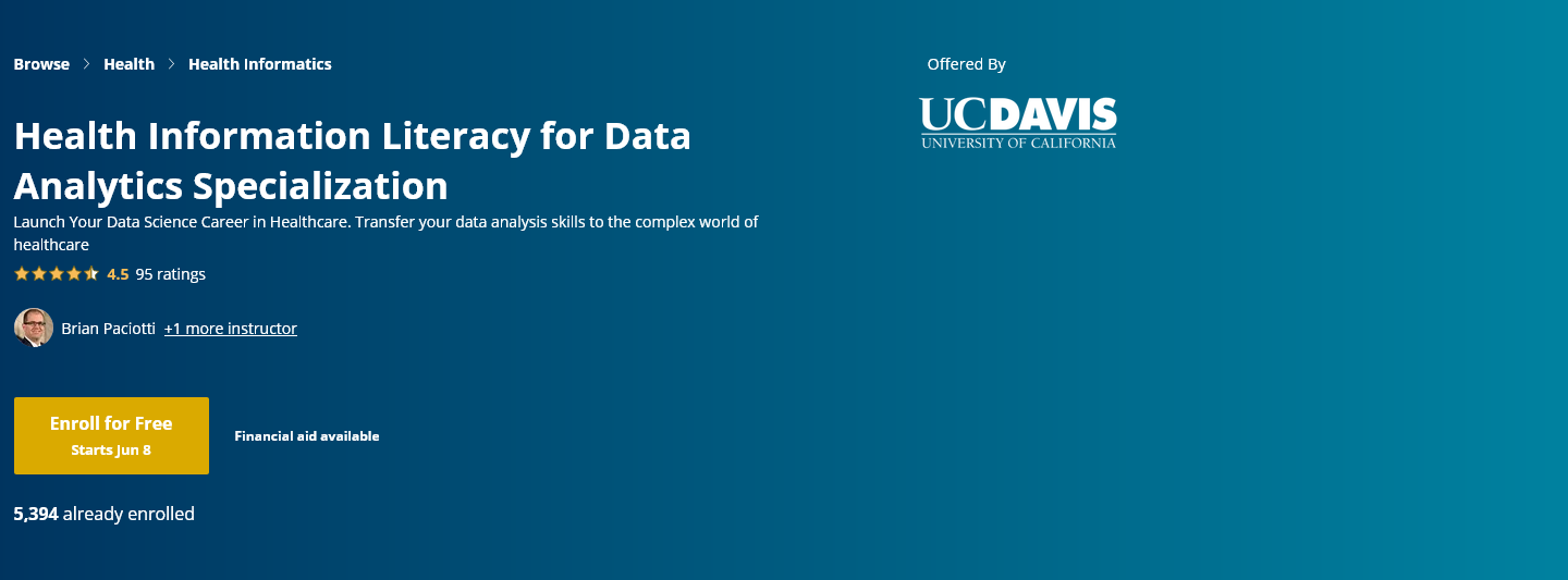 UCDavis Health Information Literacy for Data Analytics Specialization