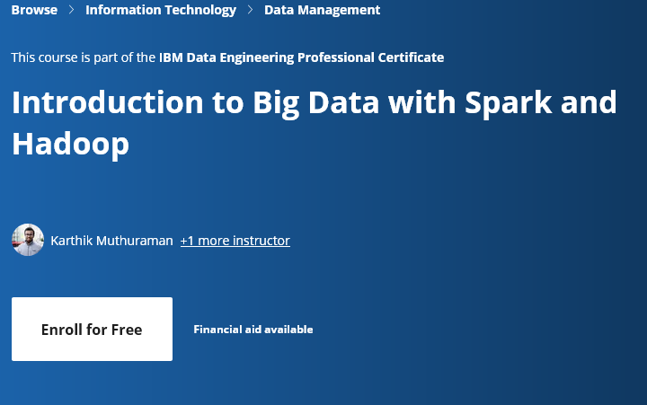 Introduction to Big Data with Spark and Hadoop – IBM