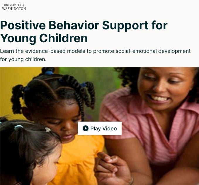 Positive Behavior Support for Young Children – University of Washington
