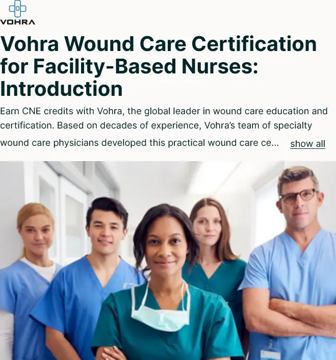 Vohra Wound Care Certification for Facility-Based Nurses: Introduction